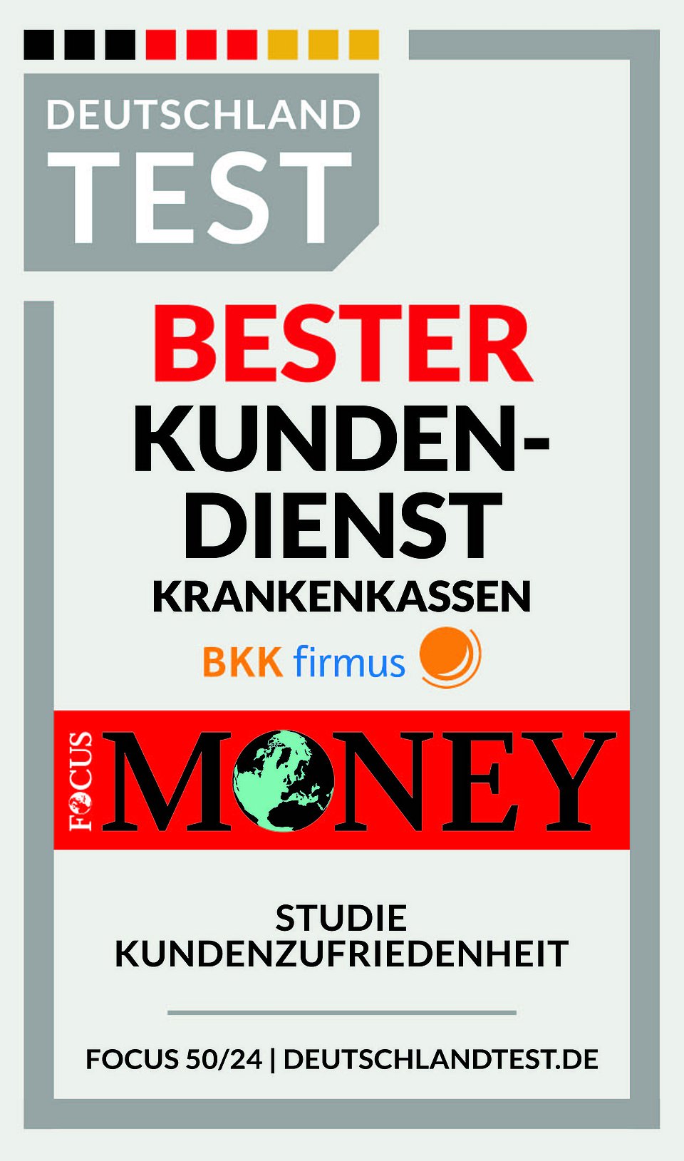Auszeichnungsplakette: Bester Kundendienst Krankenkassen von Deutschland Test und Focus Money, mit dem Logo der BKK firmus.