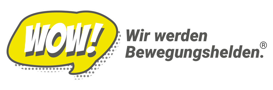 Gelbe Sprechblase mit WOW!! und deutschem Text Wir werden Bewegungshelden. in fetten Buchstaben.